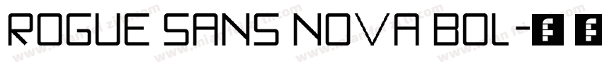 Rogue Sans Nova Bol字体转换